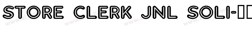 Store Clerk JNL Soli字体转换